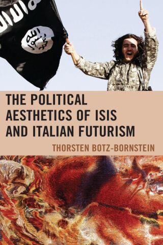 Titelbild: Political Aesthetics of ISIS and Italian Futurism 9781498564366