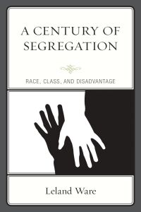 表紙画像: A Century of Segregation 9781498564717