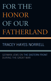 Cover image: For the Honor of Our Fatherland 9781498564892