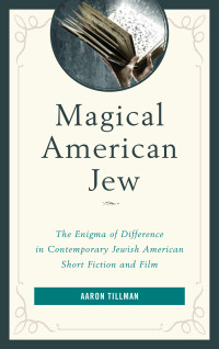 Cover image: Magical American Jew 9781498565028