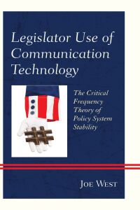 Immagine di copertina: Legislator Use of Communication Technology 9781498565295
