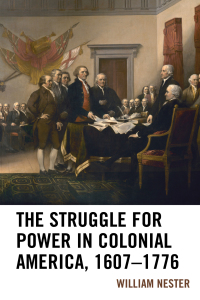 Titelbild: The Struggle for Power in Colonial America, 1607–1776 9781498565950