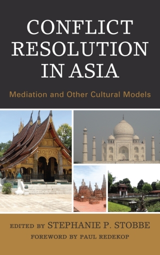 صورة الغلاف: Conflict Resolution in Asia 9781498566452