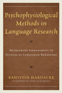 Imagen de portada: Psychophysiological Methods in Language Research 9781498566735