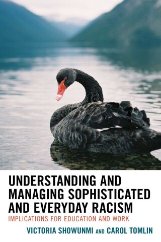Cover image: Understanding and Managing Sophisticated and Everyday Racism 9781498567091
