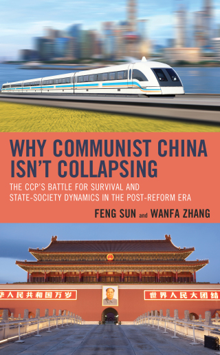 Cover image: Why Communist China isn’t Collapsing 9781498567152