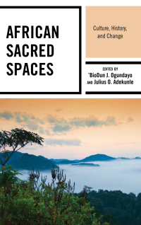 Cover image: African Sacred Spaces 9781498567442