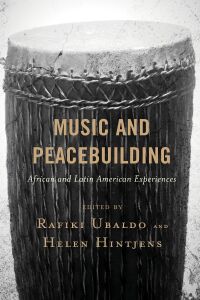 Cover image: Music and Peacebuilding 9781498567480