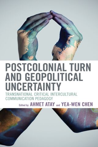 Omslagafbeelding: Postcolonial Turn and Geopolitical Uncertainty 9781498567817