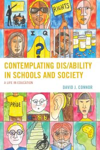 Cover image: Contemplating Dis/Ability in Schools and Society 9781498568210