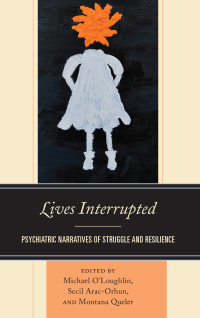 Titelbild: Lives Interrupted 9781498568333