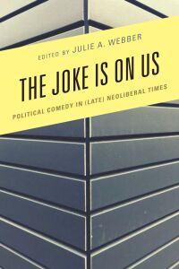 Imagen de portada: The Joke Is on Us 9781498569842