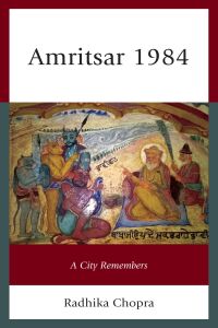 Imagen de portada: Amritsar 1984 9781498571050