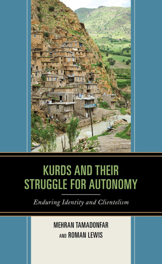 Cover image: Kurds and Their Struggle for Autonomy 9781498571180