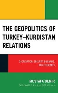 Imagen de portada: The Geopolitics of Turkey–Kurdistan Relations 9781498571630