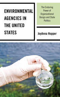 Imagen de portada: Environmental Agencies in the United States 9781498573474