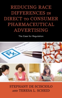 Omslagafbeelding: Reducing Race Differences in Direct-to-Consumer Pharmaceutical Advertising 9781498574167