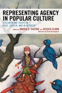 Cover image: Representing Agency in Popular Culture 9781498574945