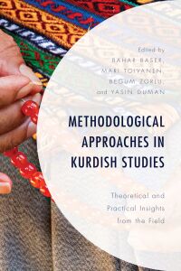 Cover image: Methodological Approaches in Kurdish Studies 9781498575218