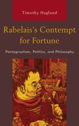 Cover image: Rabelais’s Contempt for Fortune 9781498575454