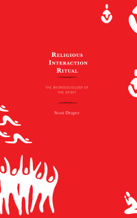 Titelbild: Religious Interaction Ritual 9781498576314
