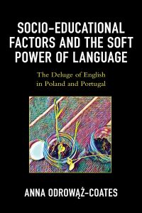 Imagen de portada: Socio-educational Factors and the Soft Power of Language 9781498576338