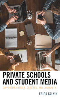 Cover image: Private Schools and Student Media 9781498576901