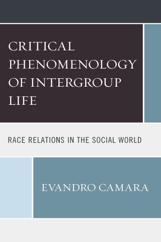 Cover image: The Critical Phenomenology of Intergroup Life 1st edition 9781498577687