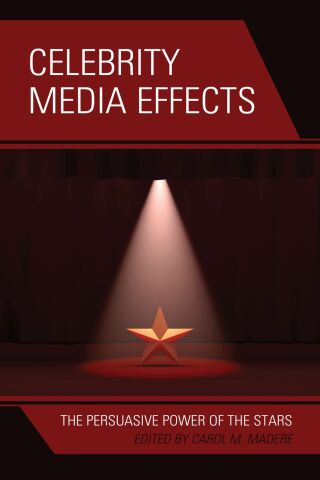 Cover image: Celebrity Media Effects 1st edition 9781498577809