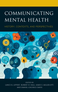 Immagine di copertina: Communicating Mental Health 9781498578011