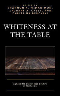 Cover image: Whiteness at the Table 9781498578073
