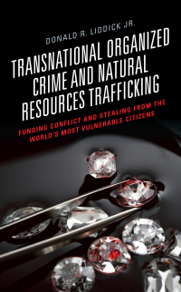 Omslagafbeelding: Transnational Organized Crime and Natural Resources Trafficking 9781498578318