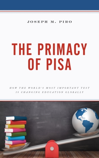 Imagen de portada: The Primacy of PISA 1st edition 9781498578493