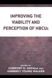 Titelbild: Improving the Viability and Perception of HBCUs 9781498578646