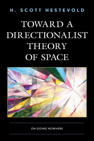 Imagen de portada: Toward a Directionalist Theory of Space 9781498579964