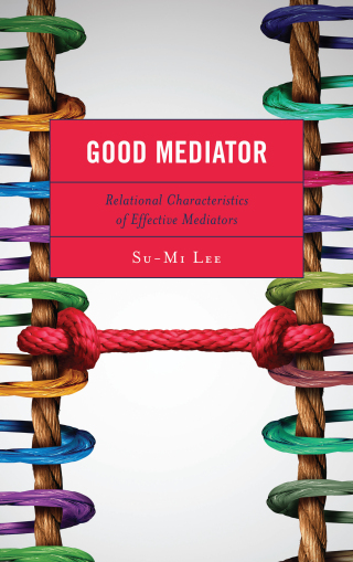 Cover image: Good Mediator 1st edition 9781498580816