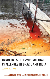 Titelbild: Narratives of Environmental Challenges in Brazil and India 9781498581141