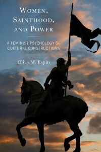Cover image: Women, Sainthood, and Power 9781498581554