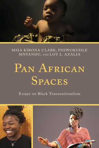 Imagen de portada: Pan African Spaces 1st edition 9781498581929