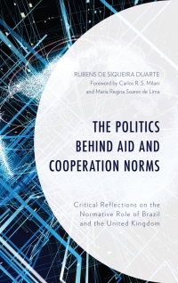 Cover image: The Politics behind Aid and Cooperation Norms 9781498582728