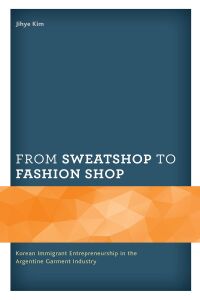 Imagen de portada: From Sweatshop to Fashion Shop 9781498584012