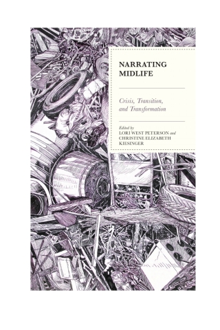 Cover image: Narrating Midlife 9781498584104