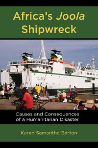 Immagine di copertina: Africa’s Joola Shipwreck 9781498585415