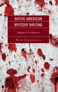 Titelbild: Native American Mystery Writing 9781498585774