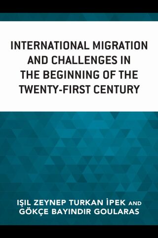 Cover image: International Migration and Challenges in the Beginning of the Twenty-First Century 9781498586016