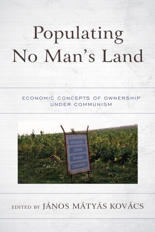 Cover image: Populating No Man’s Land 1st edition 9781498539210