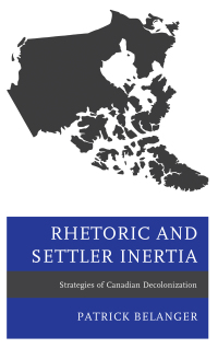 Imagen de portada: Rhetoric and Settler Inertia 9781498587358