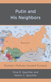 Cover image: Putin and His Neighbors 9781498588713