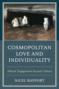 Cover image: Cosmopolitan Love and Individuality 9781498589024