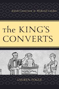Omslagafbeelding: The King's Converts 9781498589208